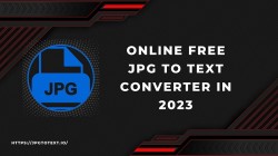 Jpgtotext.io review: An Online Free JPG to Text Converter