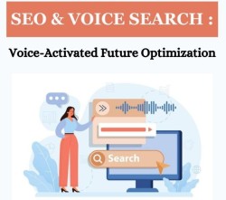 SEO & Voice Search: Voice-Activated Future Optimization