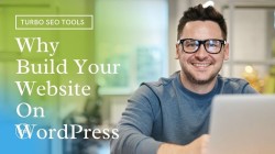 Top 10 Reasons Why You Should Build Your Website On WordPress