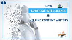 How AI is Helping Content Writers