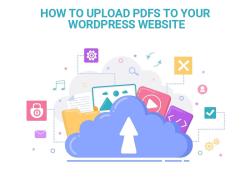 How to Upload PDFs to Your WordPress Website